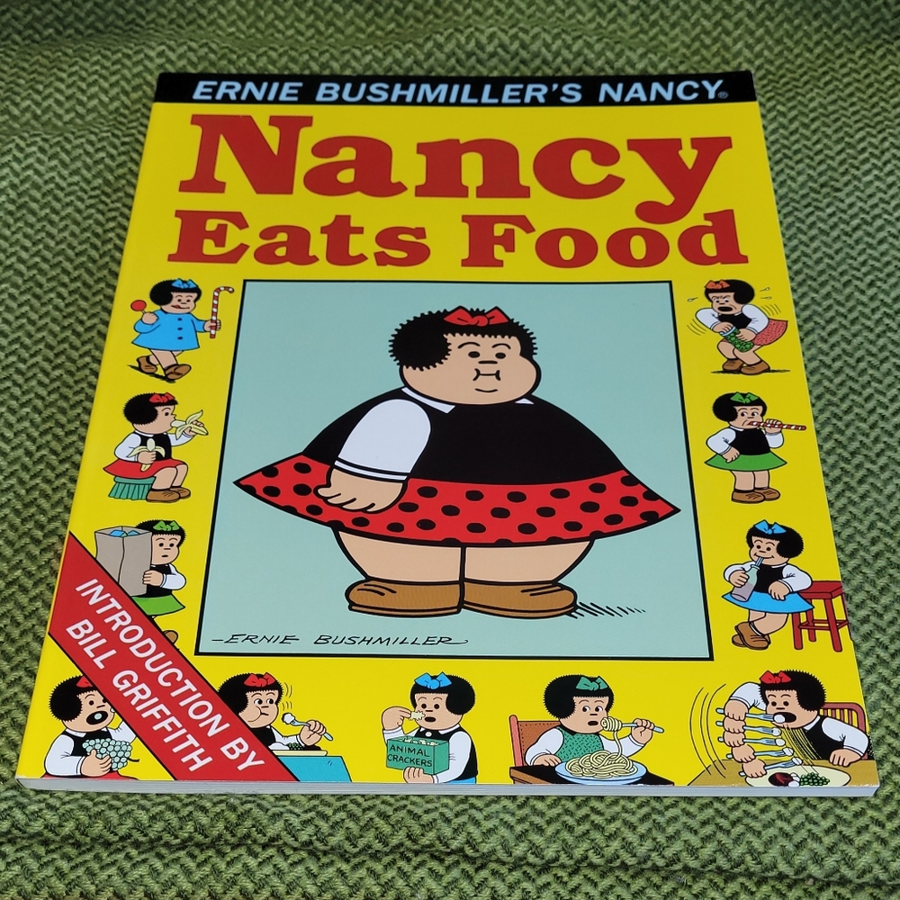 Nancy Eats Food by Ernie Bushmiller. Newspaper Comic Reprints.